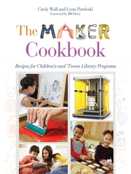 The Maker Cookbook