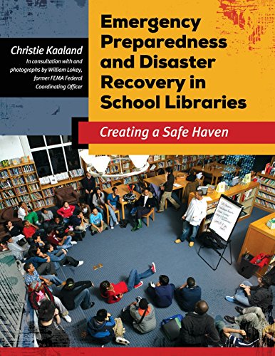 Emergency Preparedness and Disaster Recovery in School Libraries