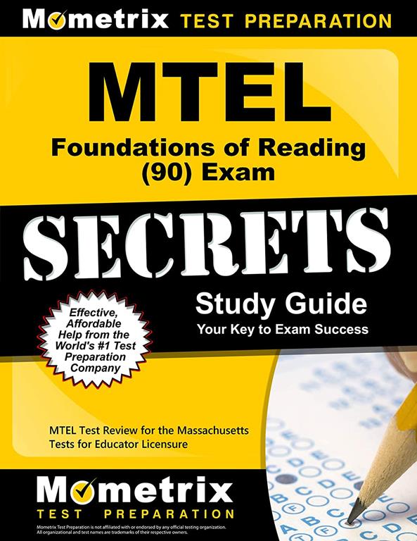 MTEL Foundations of Reading (90) Exam Secrets Study Guide: MTEL Test Review for the Massachusetts Tests for Educator Licensure