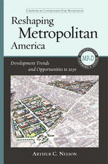 Reshaping Metropolitan America