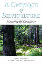 A Critique of Silviculture