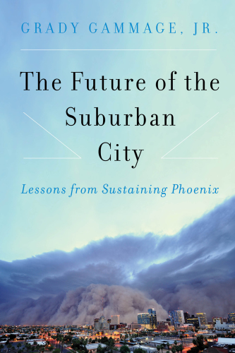 The Future of the Suburban City