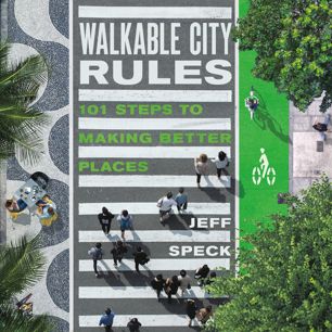 Walkable City Rules