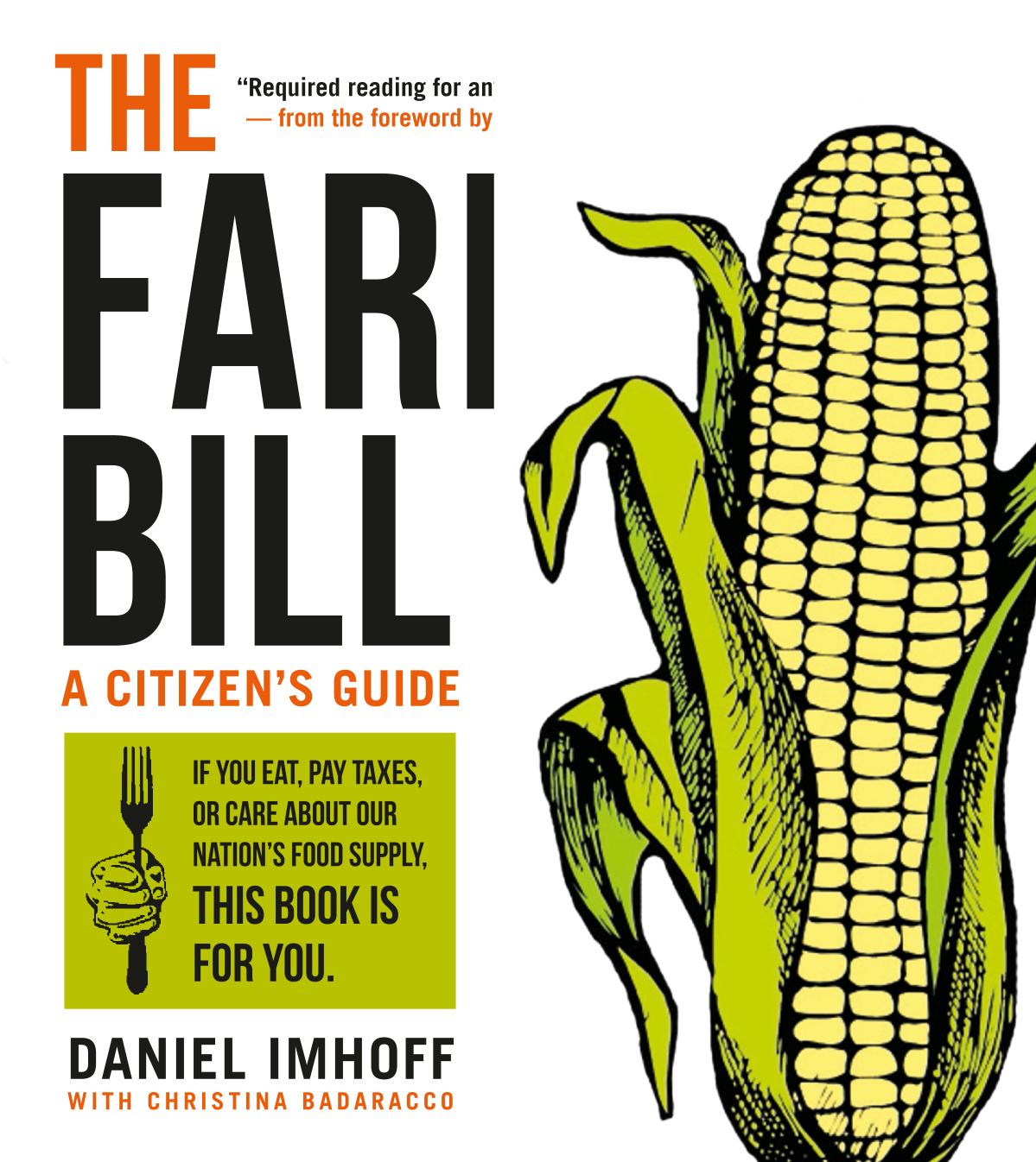 The farm bill : a citizen's guide