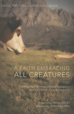 A Faith Embracing All Creatures