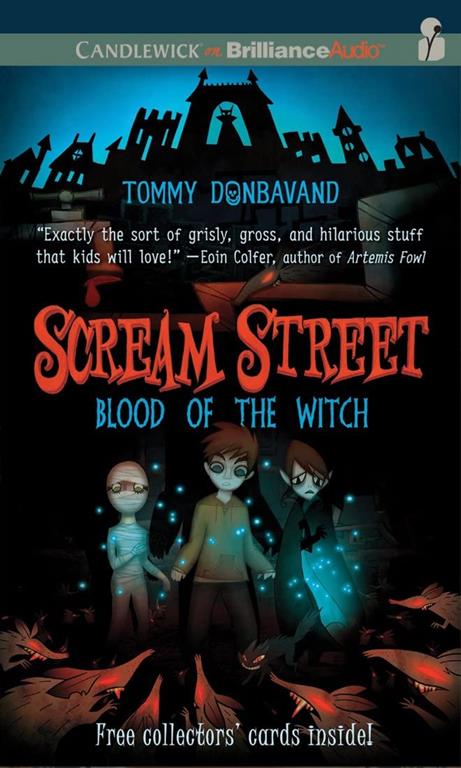 Scream Street: Blood of the Witch (Book #2) (Scream Street Series)