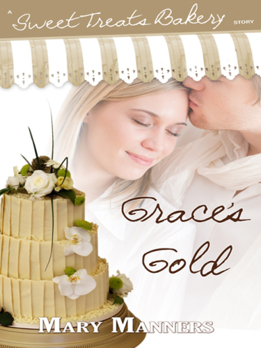 Grace's gold : Novelette