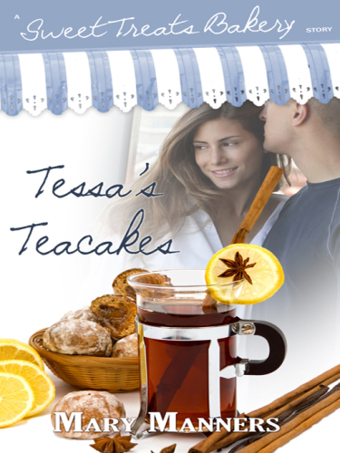 Tessa's teacakes : Novelette
