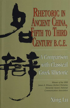 Rhetoric in Ancient China, Fifth to Third Century B.C.E