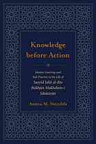 Knowledge before Action