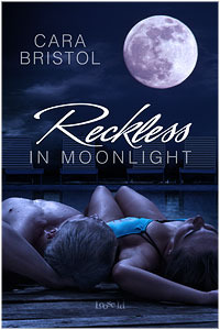 Reckless in Moonlight