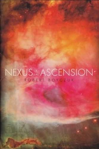 NEXUS: ASCENSION; HARDCOVER