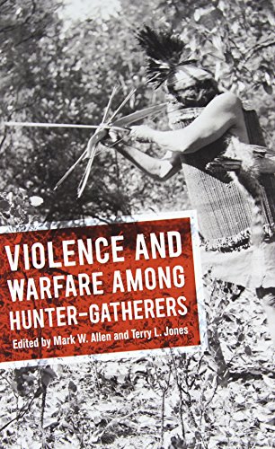 Violence and Warfare among Hunter-Gatherers