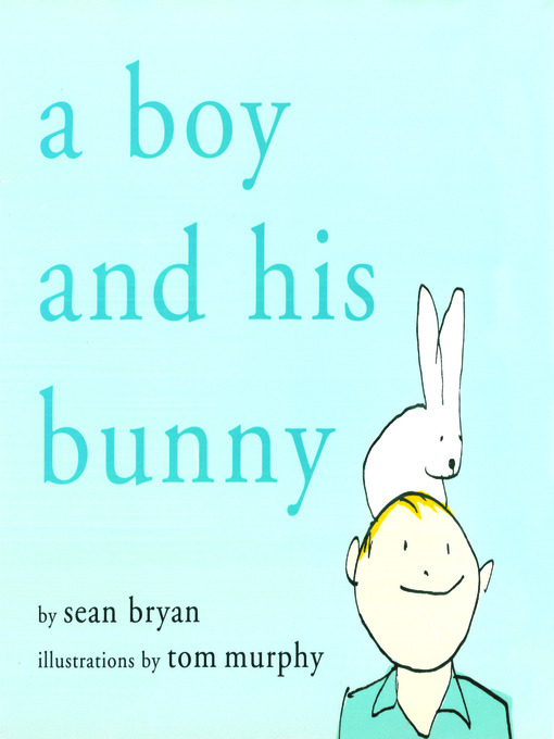 A Boy and His Bunny