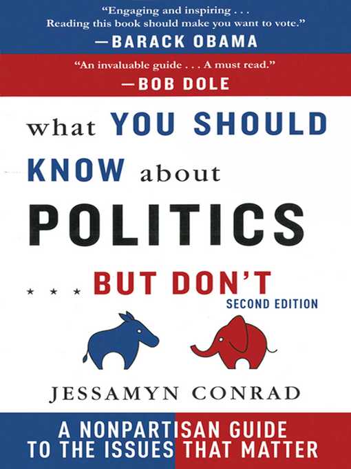 What You Should Know About Politics . . . But Don't