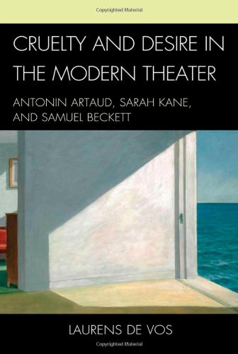 Cruelty and Desire in the Modern Theater