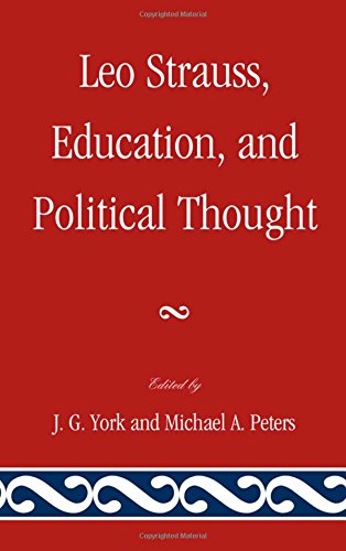 Leo Strauss, Education, and Political Thought