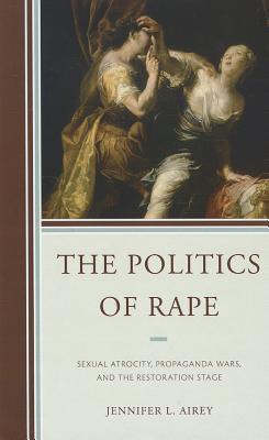 The Politics of Rape