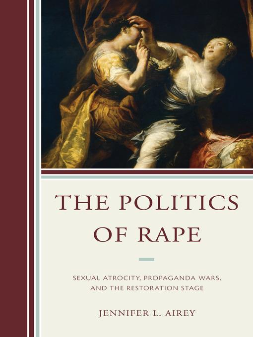 The Politics of Rape