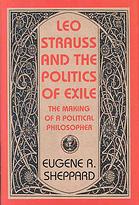 Leo Strauss and the Politics of Exile