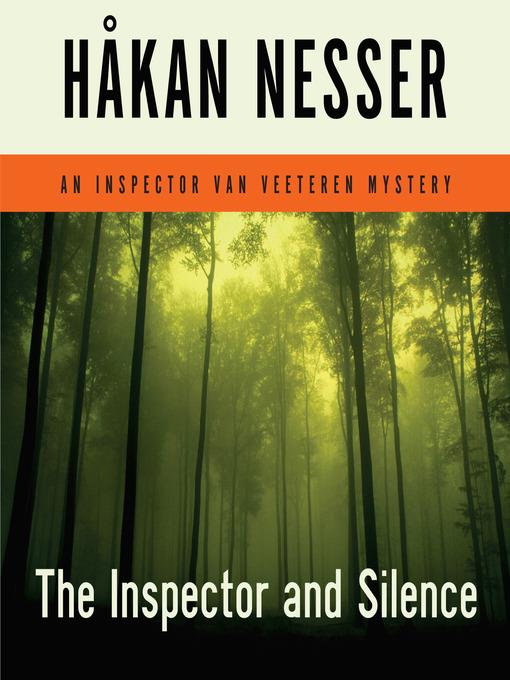 The Inspector and Silence--An Inspector Van Veeteren Mystery