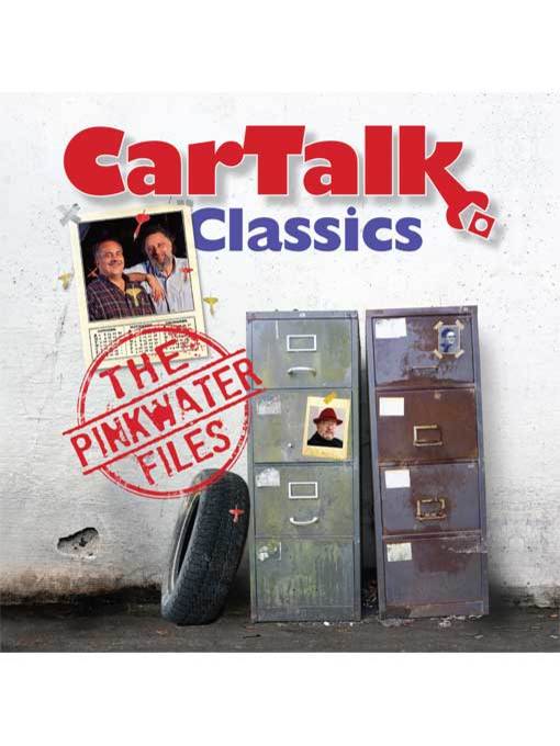 Car Talk Classics--The Pinkwater Files