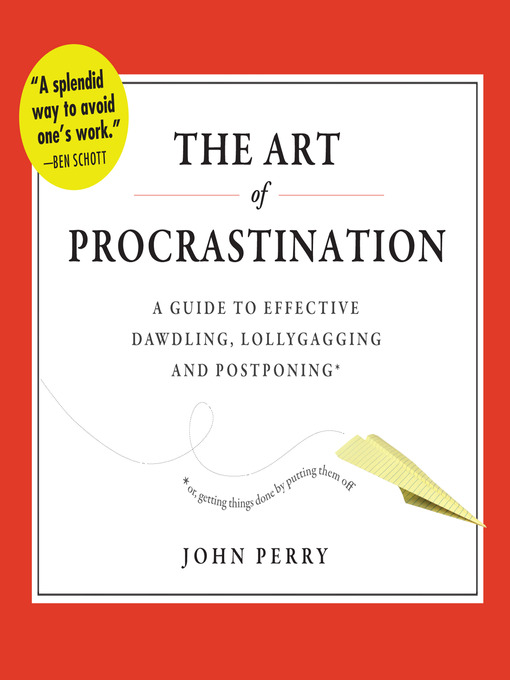 The Art of Procrastination