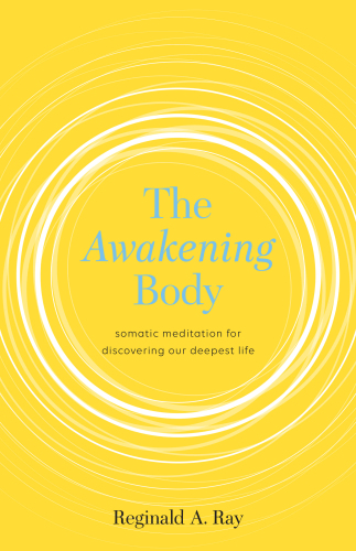 The Awakening Body