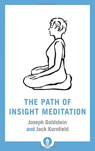 The Path of Insight Meditation (Shambhala Pocket Library)