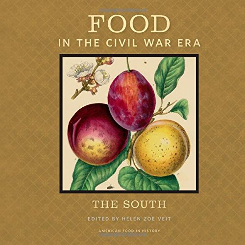 Food in the Civil War Era