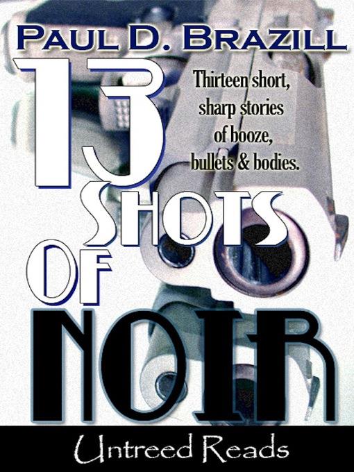 13 Shots of Noir