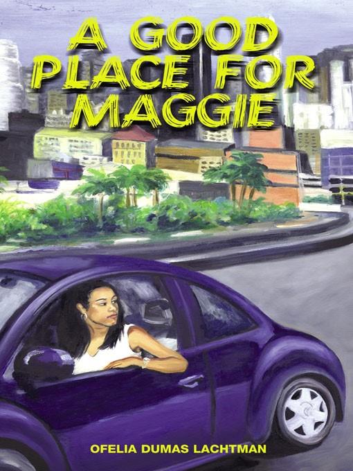 A Good Place for Maggie