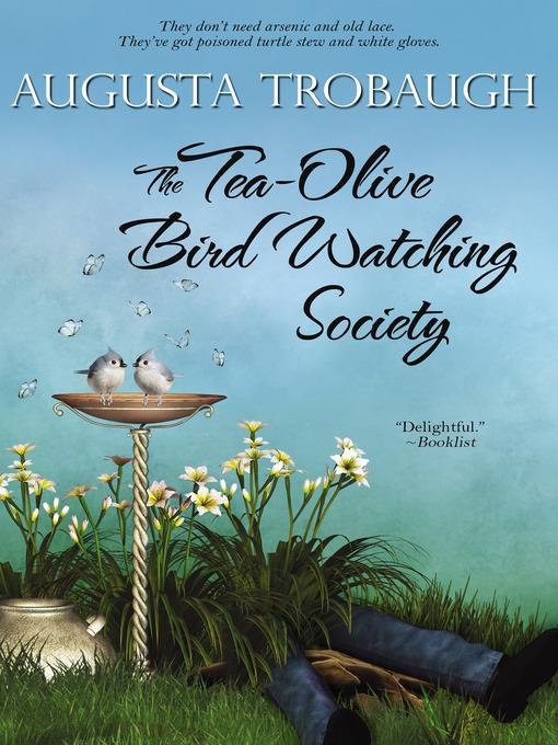 The Tea-Olive Bird Watching Society