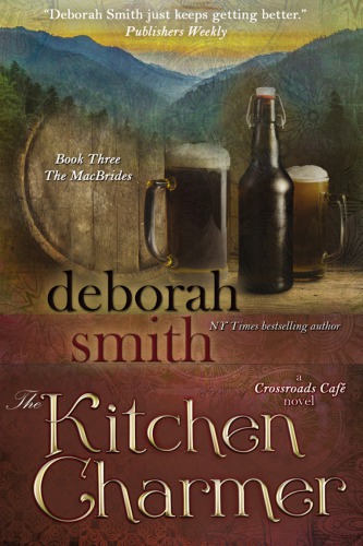 The Kitchen Charmer: The MacBrides, Book 3