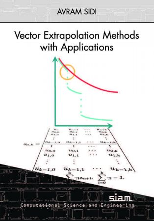 Vector Extrapolation Methods with Applications