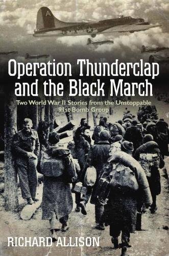 Operation Thunderclap and the Black March