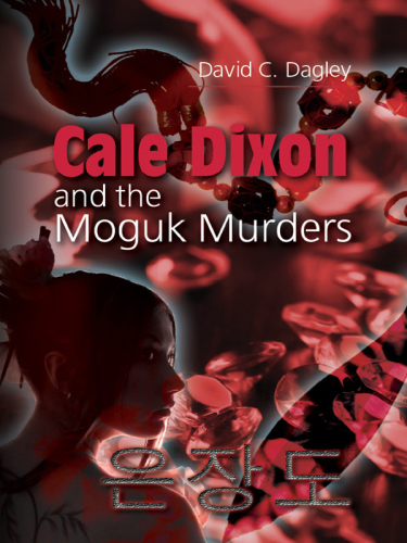 Cale Dixon and the Moguk Murders