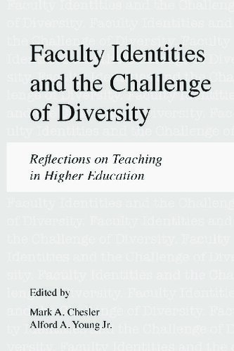 Faculty Identities and the Challenge of Diversity