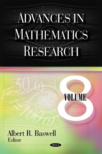 Advances in mathematics research Volume 8 .