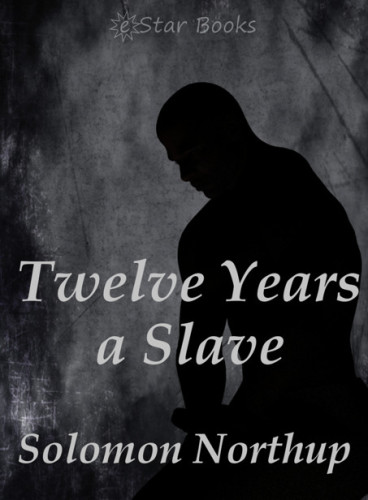 Twelve Years a Slave