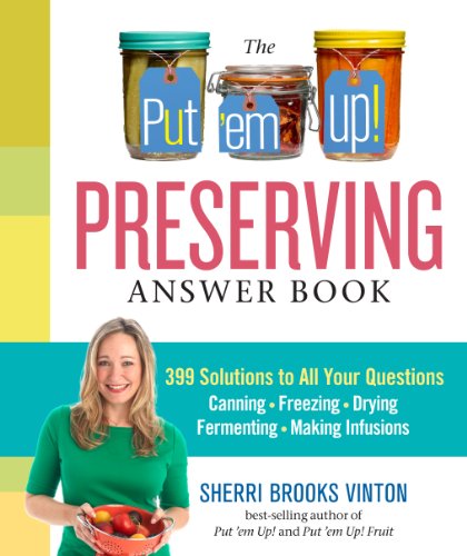 The Put 'em Up! Preserving Answer Book