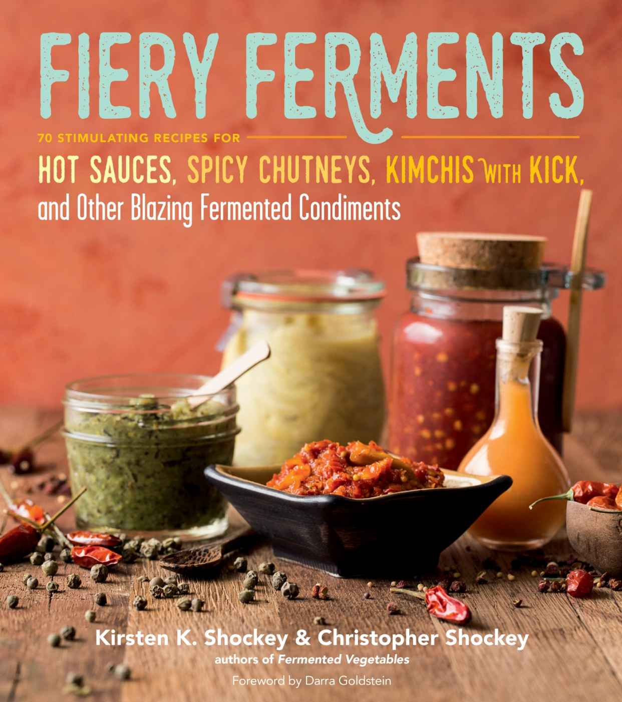 Fiery Ferments