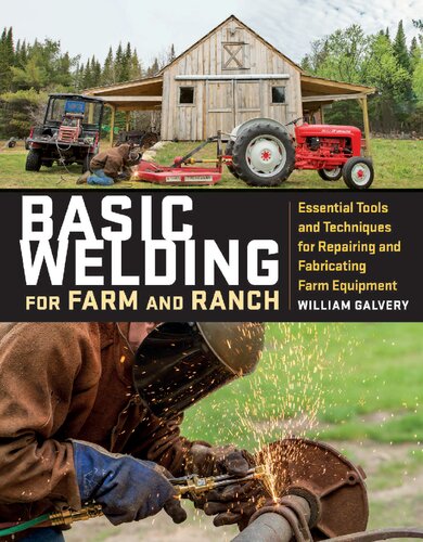 Basic Welding for Farm and Ranch