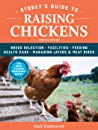 Storey's Guide to Raising Chickens