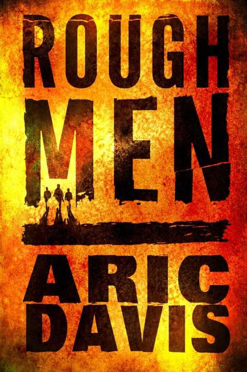 Rough Men