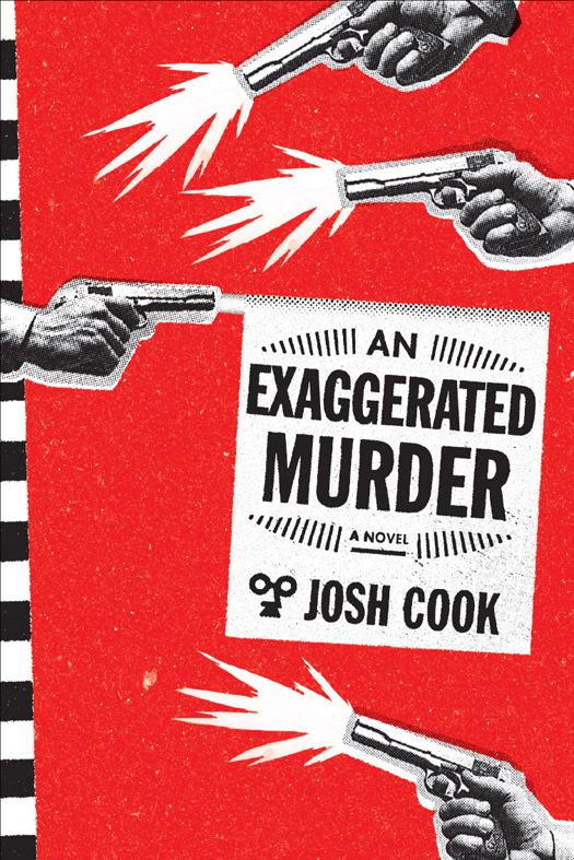 An Exaggerated Murder