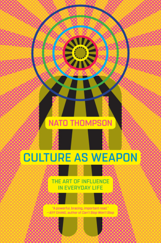 Culture as Weapon