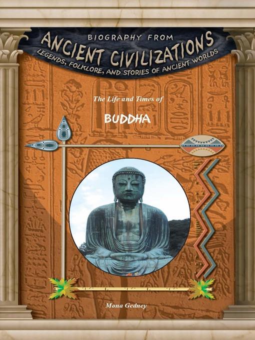 The Life and Times of Buddha