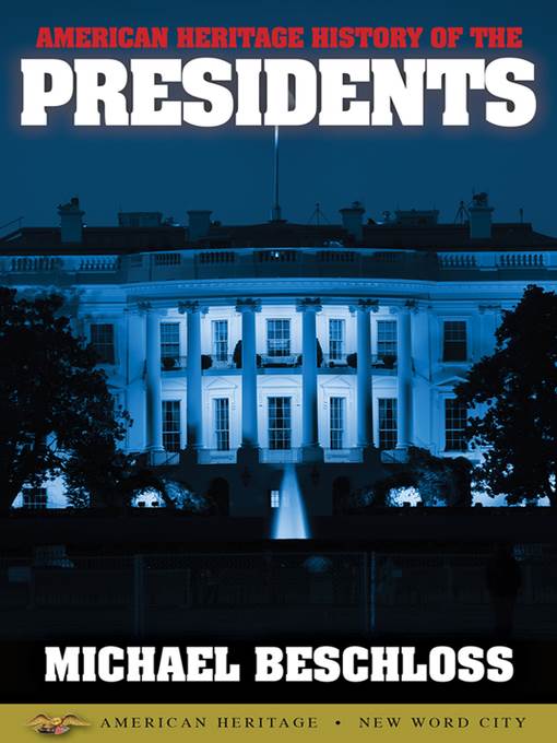 American Heritage History of the Presidents