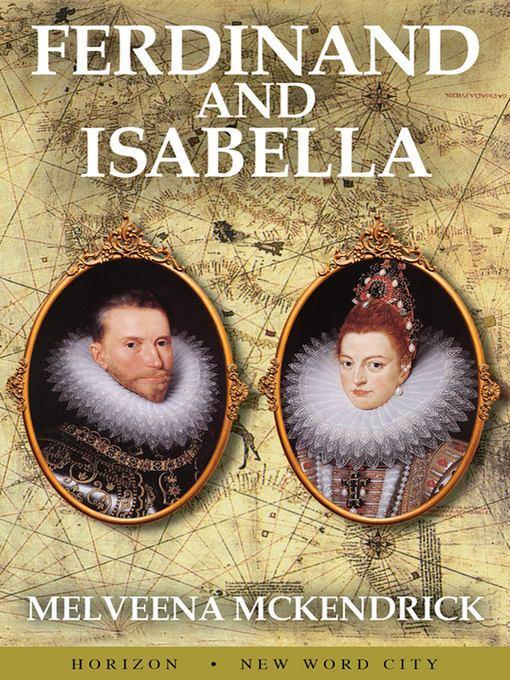 Ferdinand and Isabella